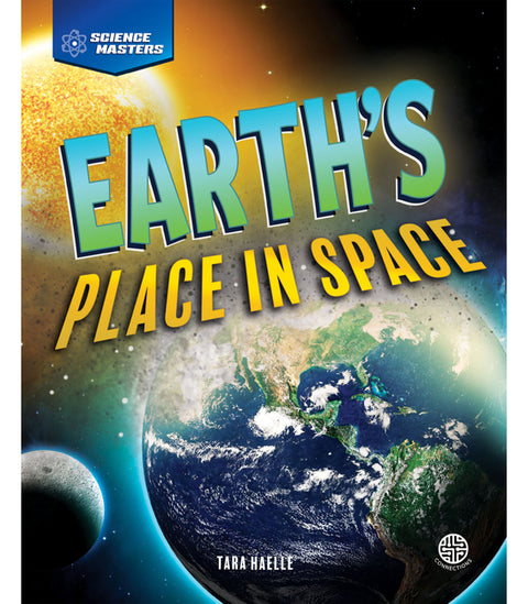 Earth's Place in Space by Haelle, Tara