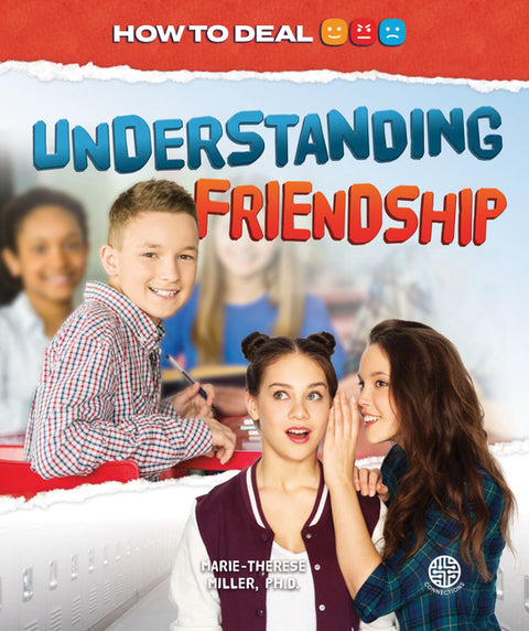 Understanding Friendship by Miller, Marie Therese