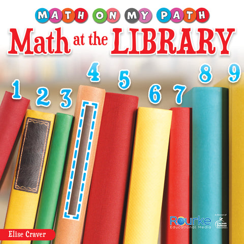Math at the Library by Craver, Elise