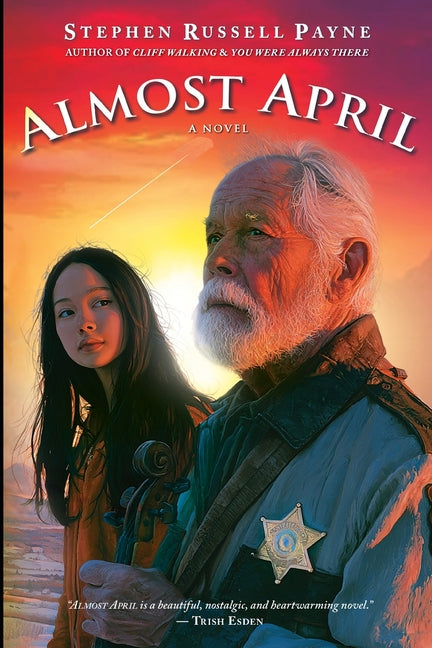 Almost April by Payne, Stephen Russell