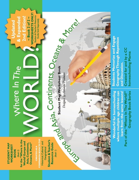 Where in the World? Europe and Asia, Continents, Oceans, & More - Student Map Worksheet Book: Europe and Asia, Continents, Oceans, & More! Student Map by Predmore, Amanda G.