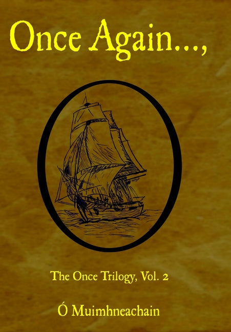 Once Again...,: The Once Trilogy, Vol. 2 by Ã. MuimhneachÃ¡in, Bryan