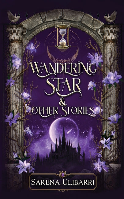 Wandering Star and Other Stories by Ulibarri, Sarena