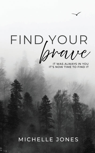 Find Your Brave