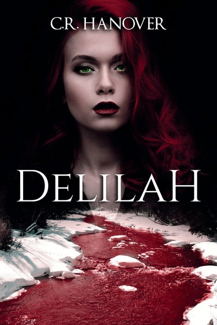 Delilah by Hanover, C. R.