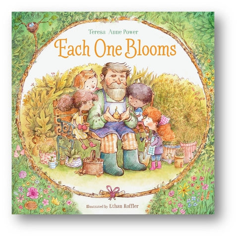Each One Blooms: A Children's Picture Book about Kindness, Self-Esteem, and Belonging by Power, Teresa Anne