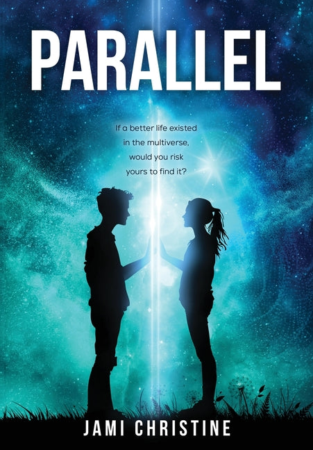 Parallel by Christine, Jami