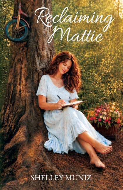 Reclaiming Mattie by Muniz, Shelley