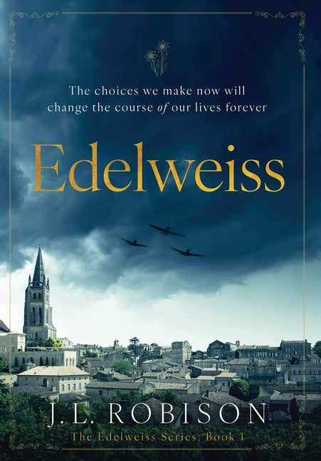 Edelweiss: Edelweiss Series Book 1