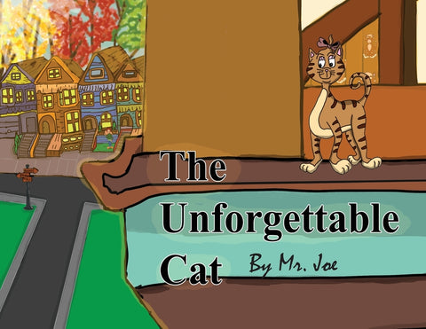 The Unforgettable Cat by Luciano, Joe