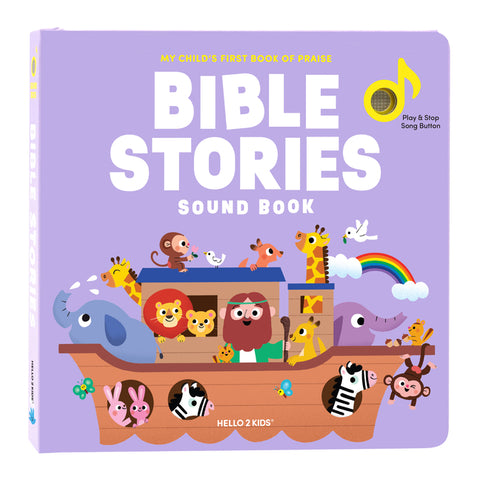 Bible Stories Sound Book: My Child's First Book of Praise [With Battery]