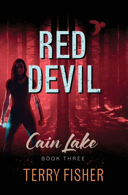 Cain Lake 3: Red Devil by Fisher, Terry