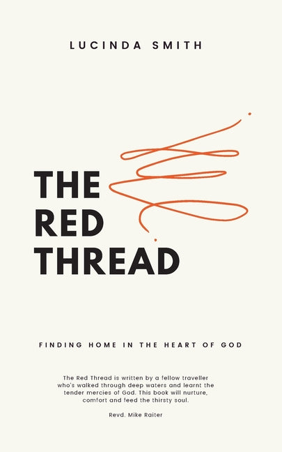 The Red Thread by Smith, Lucinda