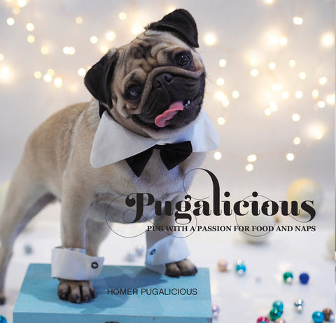 Pugalicious: Pug with a Passion for Food and Naps by Pugalicious, Homer