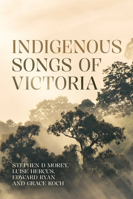 Indigenous Songs of Victoria