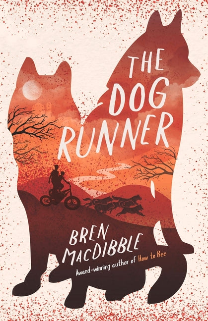 The Dog Runner by Macdibble, Bren