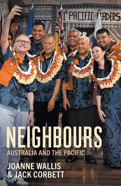Neighbours: Australia and the Pacific