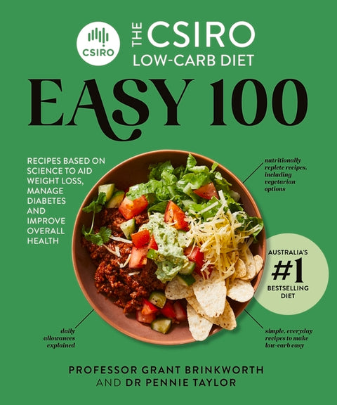 The Csiro Low-Carb Diet Easy 100 by Brinkworth, Grant