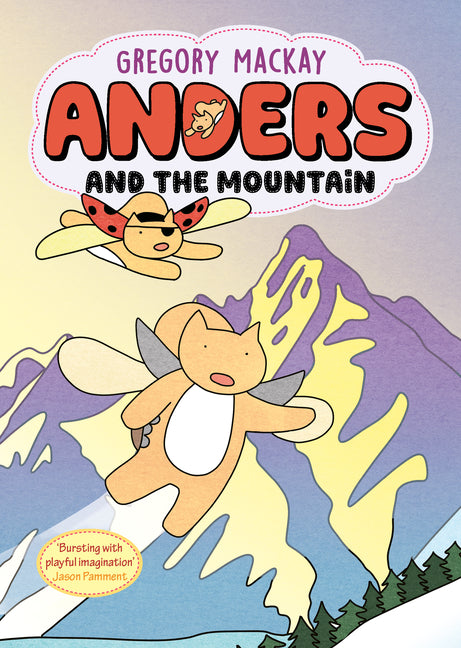 Anders and the Mountain: Anders 4 Volume 4 by MacKay, Gregory
