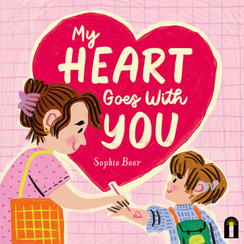 My Heart Goes with You by Beer, Sophie