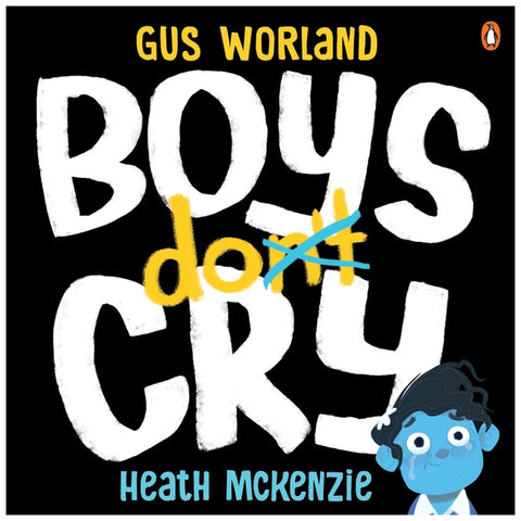 Boys Do Cry