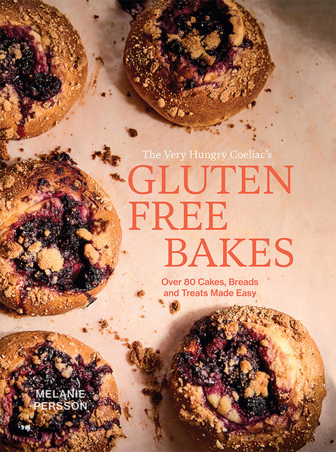 Gluten Free Bakes: Over 80 Cakes, Breads and Treats Made Easy by Persson, Melanie
