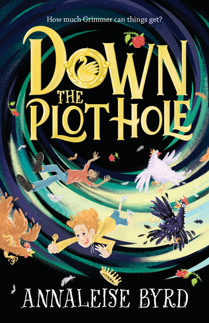 Down the Plot Hole by Byrd, Annaleise