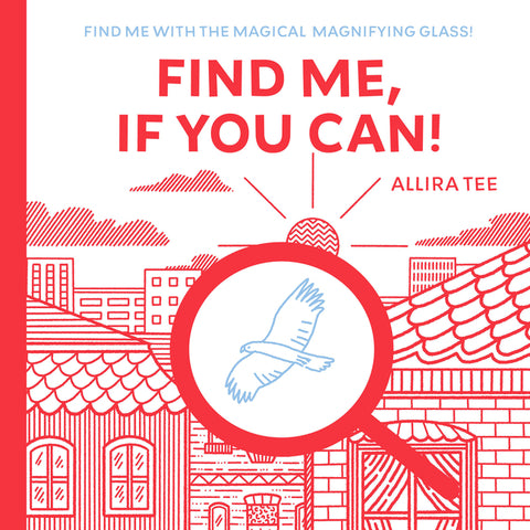Find Me, If You Can! by Tee, Allira