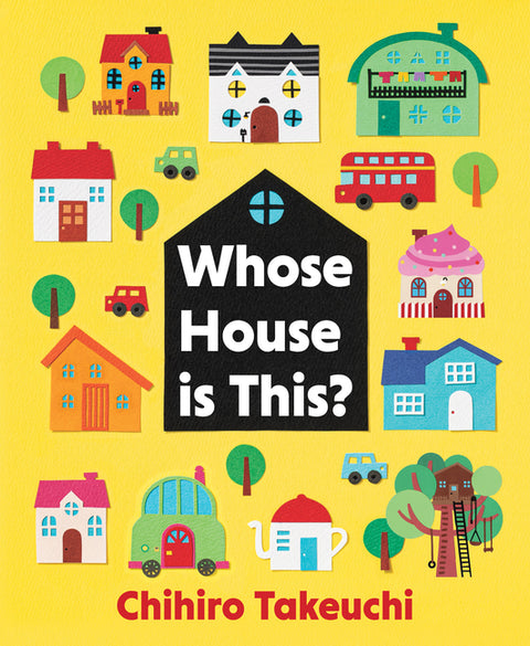 Whose House Is This? by Takeuchi, Chihiro