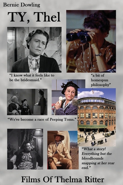 TY, Thel: Films of Thelma Ritter