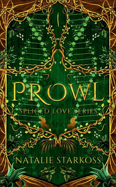 Prowl - Special Edition: She's everything he needs to survive. by Starkoss, Natalie