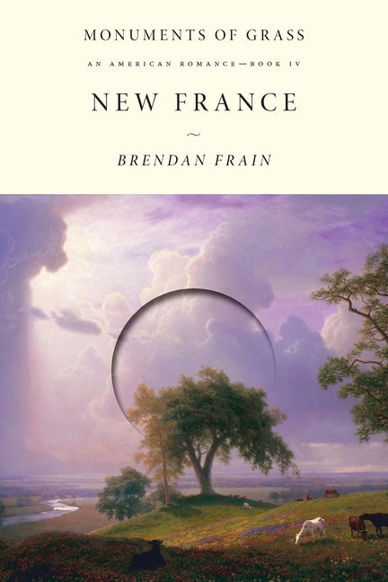 New France: An American Romance