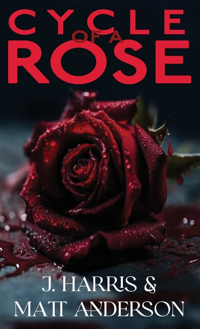 Cycle of a Rose