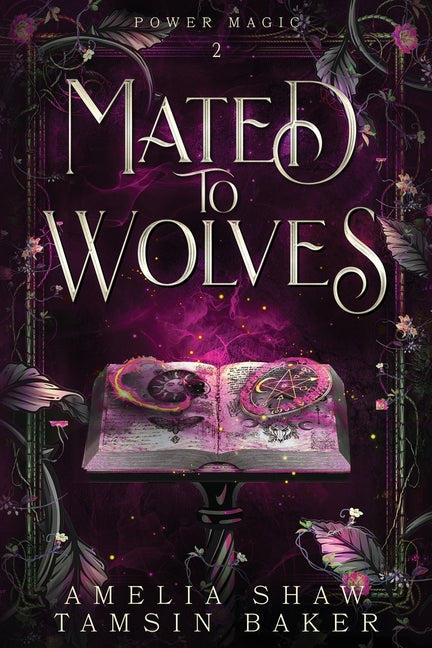 Mated to Wolves by Shaw, Amelia