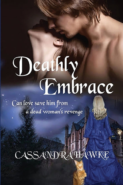 Deathly Embrace by Hawke, Cassandra
