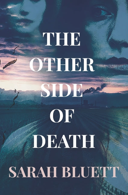The Other Side of Death
