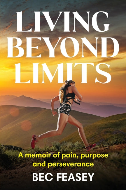 Living Beyond Limits