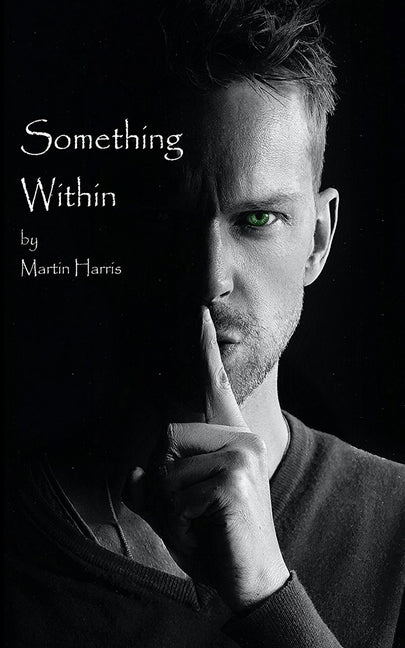 Something Within by Steere, Martin H.