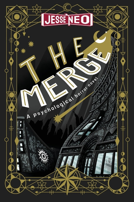 The Merge: A Psychological Horror Novel
