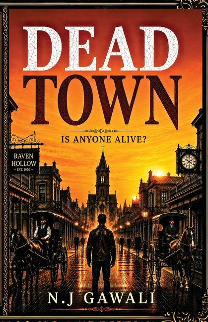 Dead Town: A psychological mystery survival thriller by Gawali, N. J.