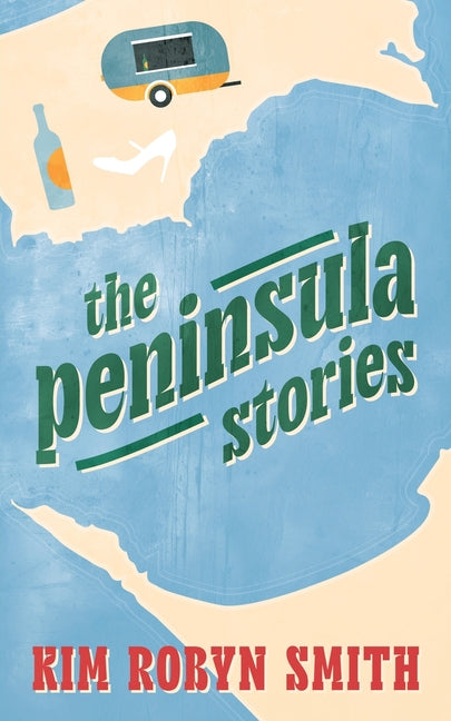 The Peninsula Stories by Smith, Kim Robyn