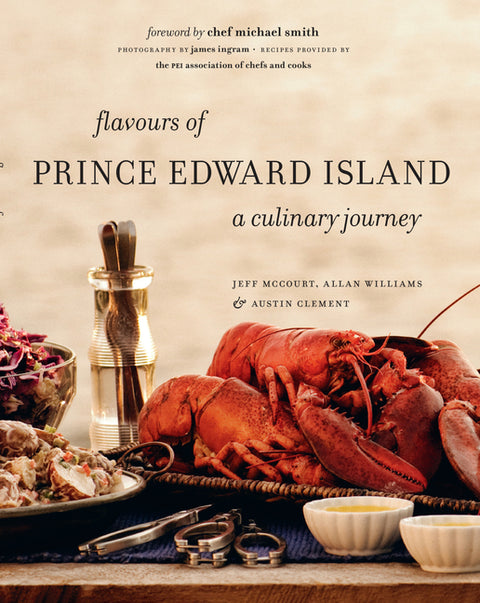 Flavours of Prince Edward Island by McCourt, Jeff