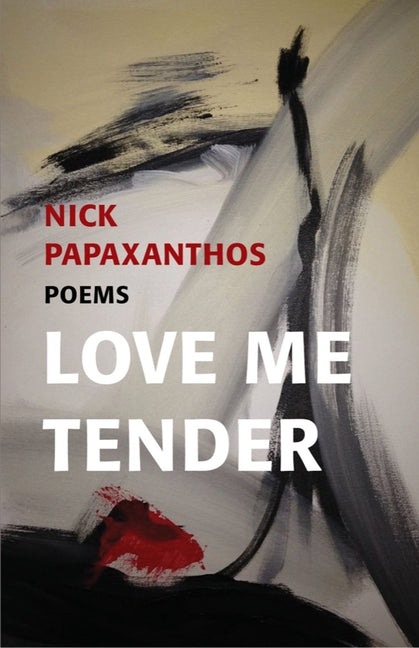 Love Me Tender by Papaxanthos, Nicholas