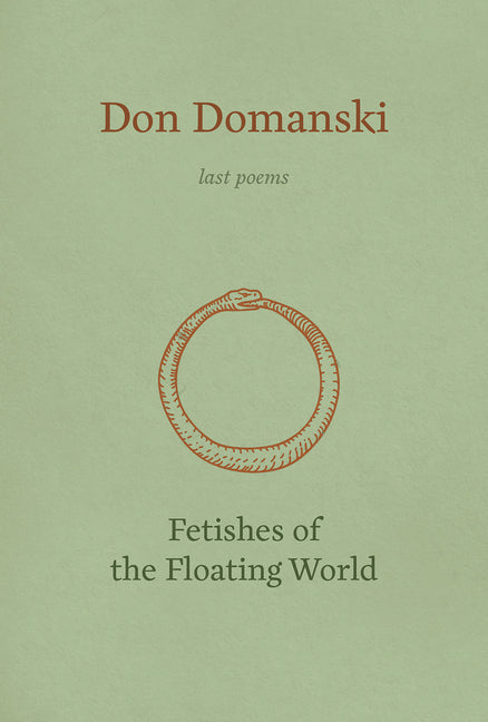 Fetishes of the Floating World by Domanski, Don