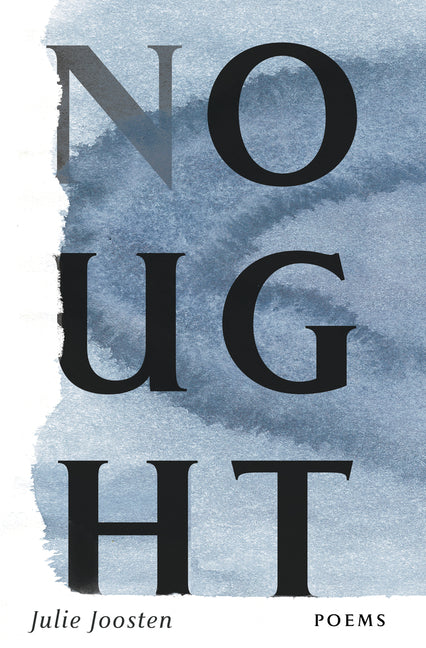 Nought by Joosten, Julie