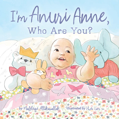 I'm Anuri Anne: Who Are You? by Allakariallak, Madeleine