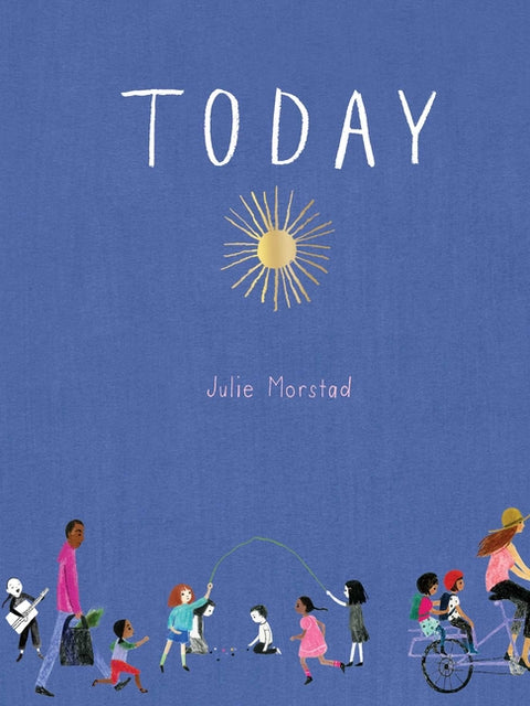 Today by Morstad, Julie