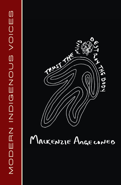 Trust the Mind, Destroy the Body by Angeconeb, MacKenzie