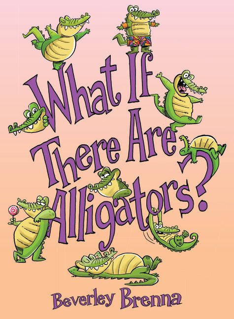What If There Are Alligators
