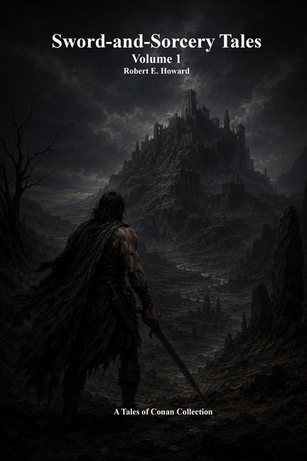 Sword-and-Sorcery Tales: Volume 1